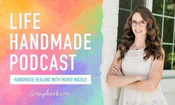 Handmade Healing Through Creative Outlets with Marie Nicole Designs  Episode 60