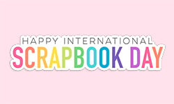 National Scrapbook Day 2024 at Scrapbook.com