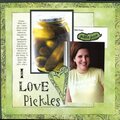 I love Pickles!