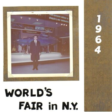 My dad at the World&#039;s Fair