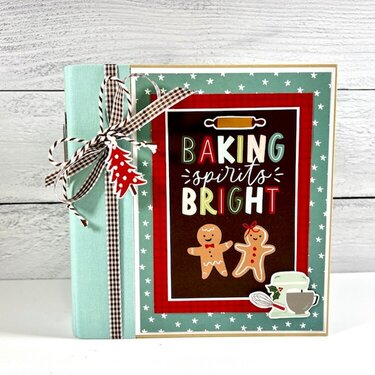 Baking Spirits Bright Recipe Scrapbook