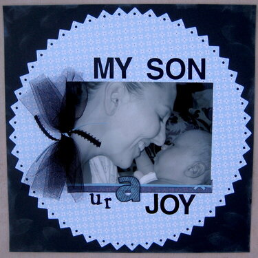 My Son ur A Joy