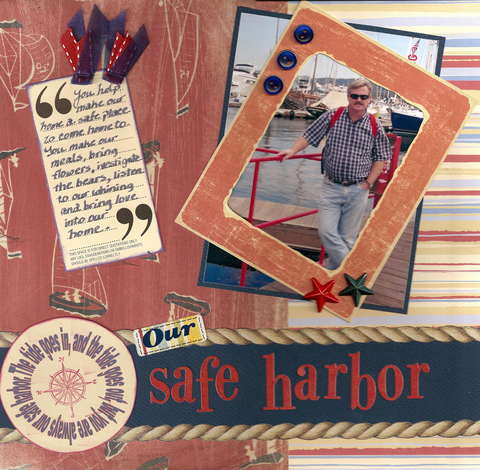 Our Safe Harbor