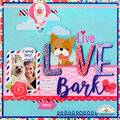 **Doodlebug Design** Live Love Bark layout