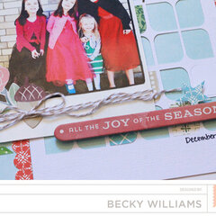 All the Joy of the Season by BasicGrey DT member Becky Williams