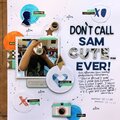 Don't Call Sam Cute . . . Ever!