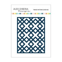 Alex Syberia Designs - Dies - Trendy Pattern Coverplate