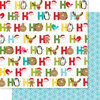 Bella Blvd - Santa Squad Collection - 12 X 12 Double Sided Paper - Ho Ho Ho