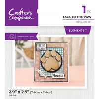 Crafter's Companion - Pets Rule Collection - Metal Dies - Talk To The Paw