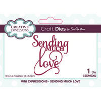 Creative Expressions - Craft Dies - Mini Expressions - Sending Much Love
