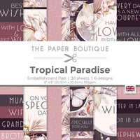 The Paper Boutique - Tropical Paradise Collection - 8 x 8 Embellishment Pad
