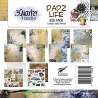 3Quarter Designs - Dadz Life Collection - 8 X 8 Paper Pack