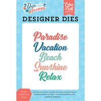 Echo Park - Dive Into Summer Collection - Designer Dies - Paradise Vacation Word