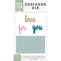 Echo Park - Designer Dies - Love For You And Card Add-On
