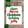 Echo Park - Christmas Cheer Collection - Designer Dies - Holiday Cheer Word