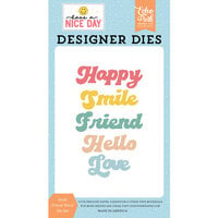 Echo Park - Have A Nice Day Collection - Designer Dies - Smile Friend Word