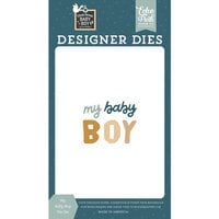 Echo Park - Special Delivery Baby Boy Collection - Designer Dies - My Baby Boy