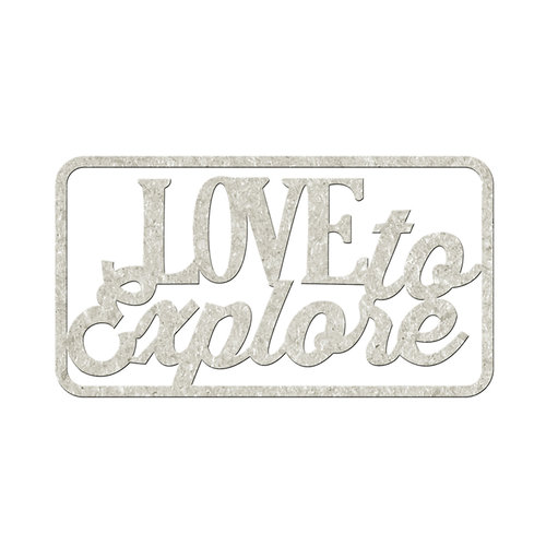 FabScraps - Love 2 Travel Collection - Die Cut Words - Love to Explore