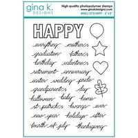 Gina K Designs - Clear Photopolymer Stamps - Whole Lotta Happy