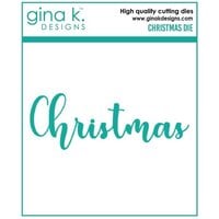 Gina K Designs - Dies - Christmas