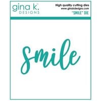 Gina K Designs - Dies - Smile
