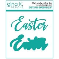 Gina K Designs - Dies - Easter and Shadow