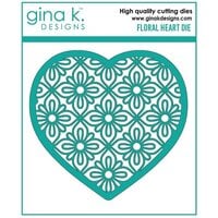 Gina K Designs - Dies - Floral Heart