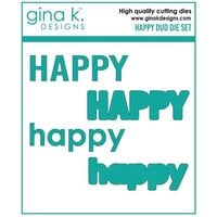 Gina K Designs - Dies - Happy Duo