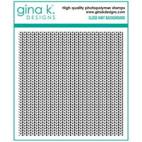 Gina K Designs - Clear Photopolymer Stamps - Close Knit Background
