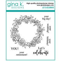 Gina K Designs - Clear Photopolymer Stamps - Let's Celebrate