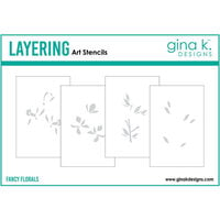 Gina K Designs - Layering Stencils - Fancy Florals