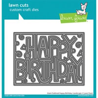 Lawn Fawn - Lawn Cuts - Dies - Giant Outlined Happy Birthday - Landscape