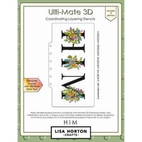 Lisa Horton Crafts - Ulti-Mate 3D Layering Stencils - HIM
