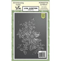 Lisa Horton Crafts - Christmas - 3D Embossing Folder - Poinsettia and Holly