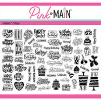 Pink and Main - Cheerfoil Collection - Foilable Cut Ups - Birthday Sentiments