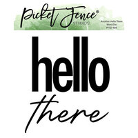 Picket Fence Studios - Dies - Another Hello There