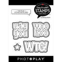 Photoplay - Say It With Stamps Collection - Etched Dies - Way To Go