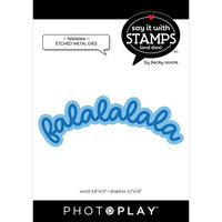 PhotoPlay - Say It With Stamps Collection - Christmas - Etched Dies - Falalalala - Large Phrase