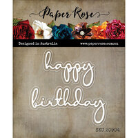 Paper Rose - Dies - Happy Birthday Fine Script