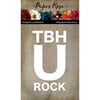 Paper Rose - Dies - TBH U Rock