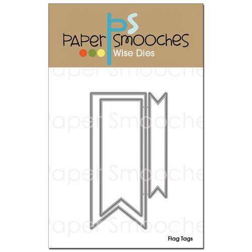 Paper Smooches - Dies - Flag Tags