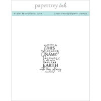 Papertrey Ink - Clear Photopolymer Stamps - Psalm Reflections - June
