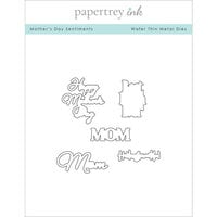 Papertrey Ink - Dies - Mother's Day Sentiments