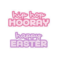 Scrapbook.com - Decorative Die Set - Market Bloom - Hip Hop Hooray, Easter - Sentiments