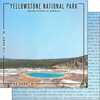 Scrapbook Customs - World Site Coordinates Collection - 12 x 12 Double Sided Paper - USA - Yellowstone NP