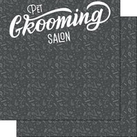 Scrapbook Customs - 12 x 12 Double Sided Paper - Pet Grooming Salon