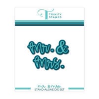 Trinity Stamps - Dies - Mr. and Mrs.