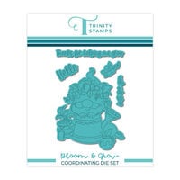Trinity Stamps - Dies - Bloom and Grow