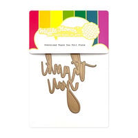 Waffle Flower Crafts - Hot Foil Plate - Oversized Thank You