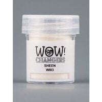 WOW! - Additives Collection - Changers - Sheen